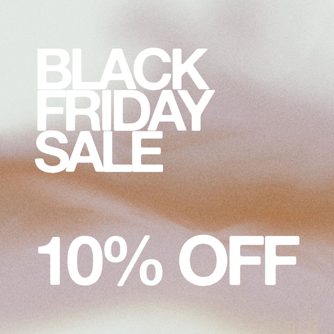 Black Friday 10% Off
